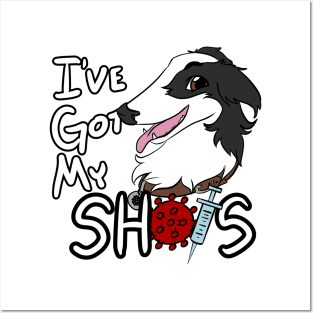 I've Got My Shots (Borzoi, COVID) Posters and Art